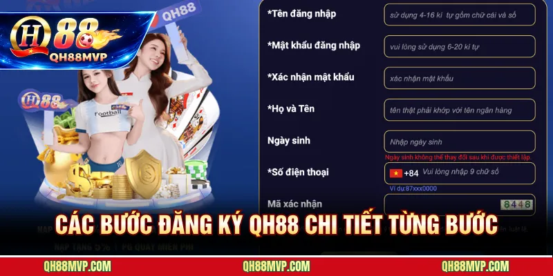 Đăng ký QH88 hoàn tất chưa đến 5 phút với các bước tuần tự rõ ràng