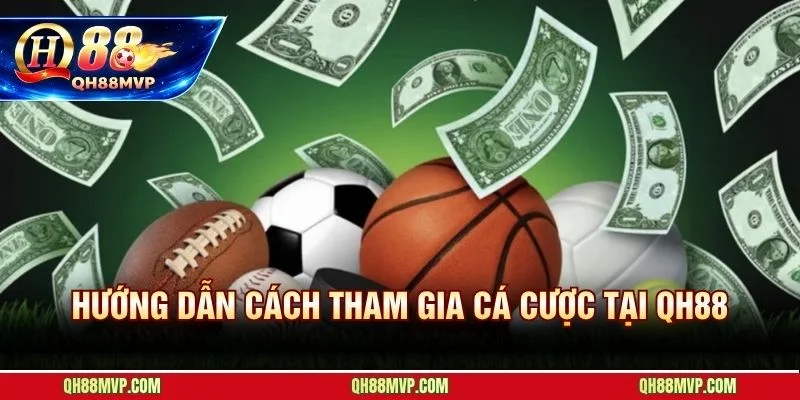 Từ đăng nhập đến đặt cược đầu tiên chỉ mất vài phút trên thể thao QH88