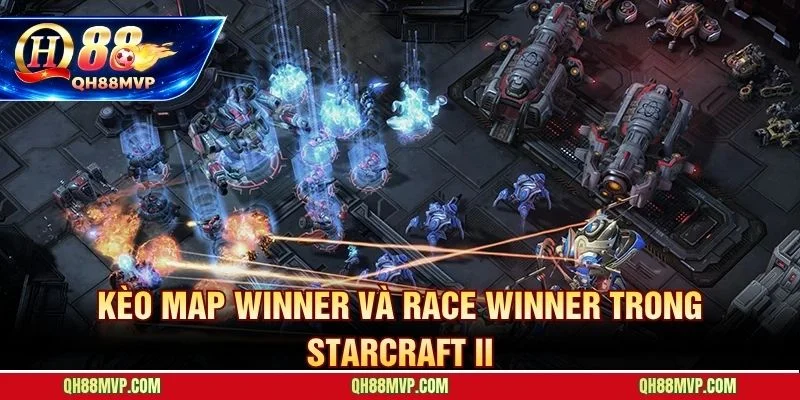 Hai loại kèo StarCraft II phân tích được dựa trên dữ liệu chủng tộc