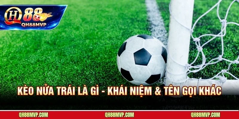 Kèo nửa trái loại bỏ hoàn toàn kết quả hòa trong Asian Handicap