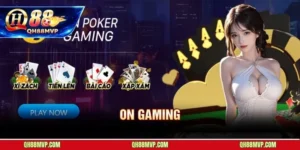 On Gaming QH88 | Sảnh Game Bài P2P Đánh Giá Chi Tiết