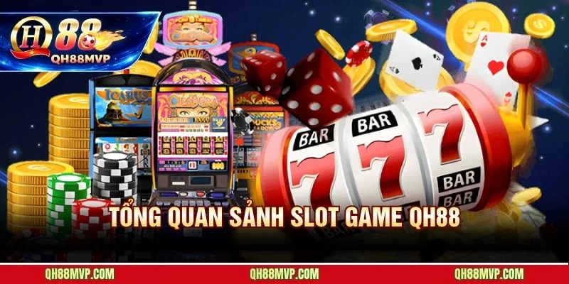 Slot game QH88 hội tụ hơn 5 triệu tài khoản và giao dịch mỗi ngày